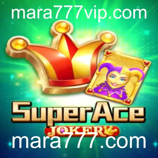 Descubra o Mundo de SuperAceJoker no mara777.com